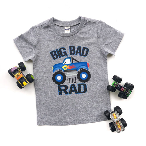 Monster Trucks - Shirt - Tshirt - Boys - Girls - Birthday - Like Big Trucks - Monster - Top - Truck - Big Bad and Rad - Boy - Toddler