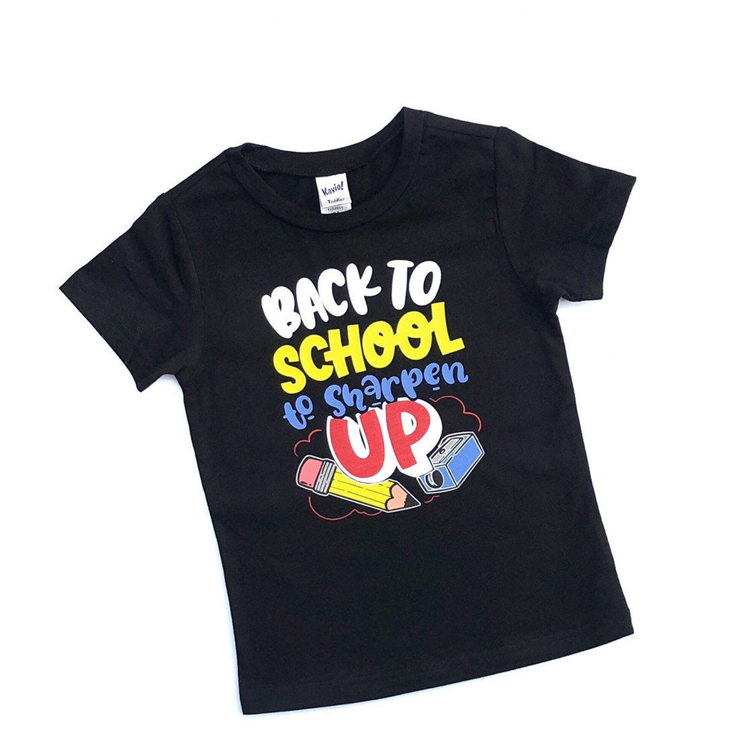 Back to School to Sharpen Up - Back to School Shirt - Back to school tee - new school year - school tshirt - school tee - new school year