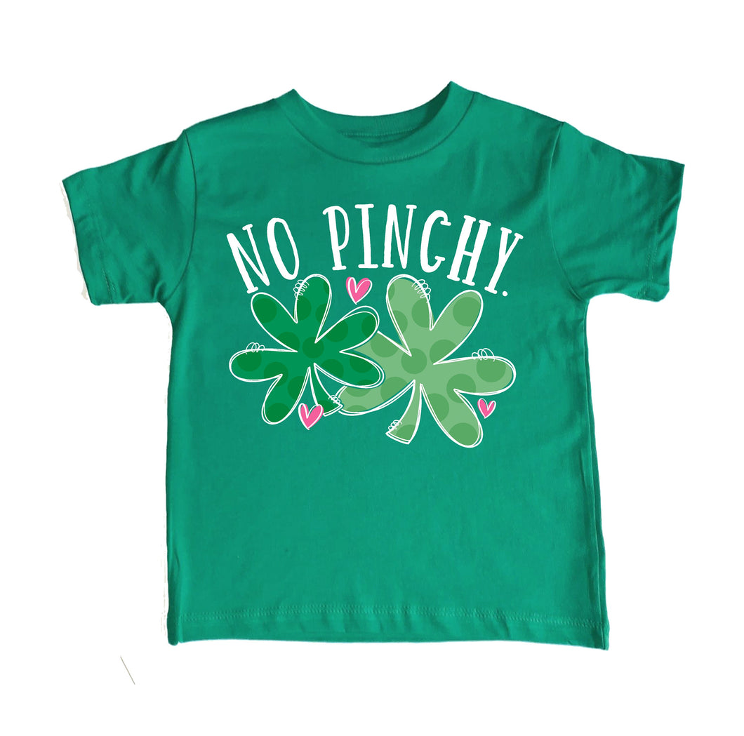 no pinchy - cute st patricks day shirt - shamrock shirt - girls st patricks day shirt - irish shirt - saint patricks day shirt for girls